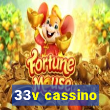 33v cassino